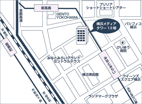 横浜高速鉄道みなとみらい駅[1]出口を出て、いちょう通りを横断し、北西方向へ100mほど進んだ左手にあるビル
